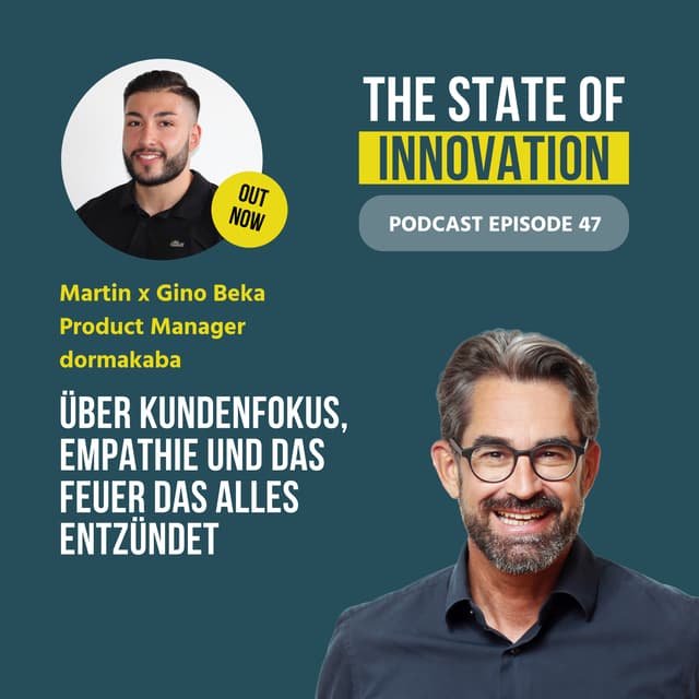 #47 Über Kundenfokus, Empathie und das Feuer das alles entzündet
