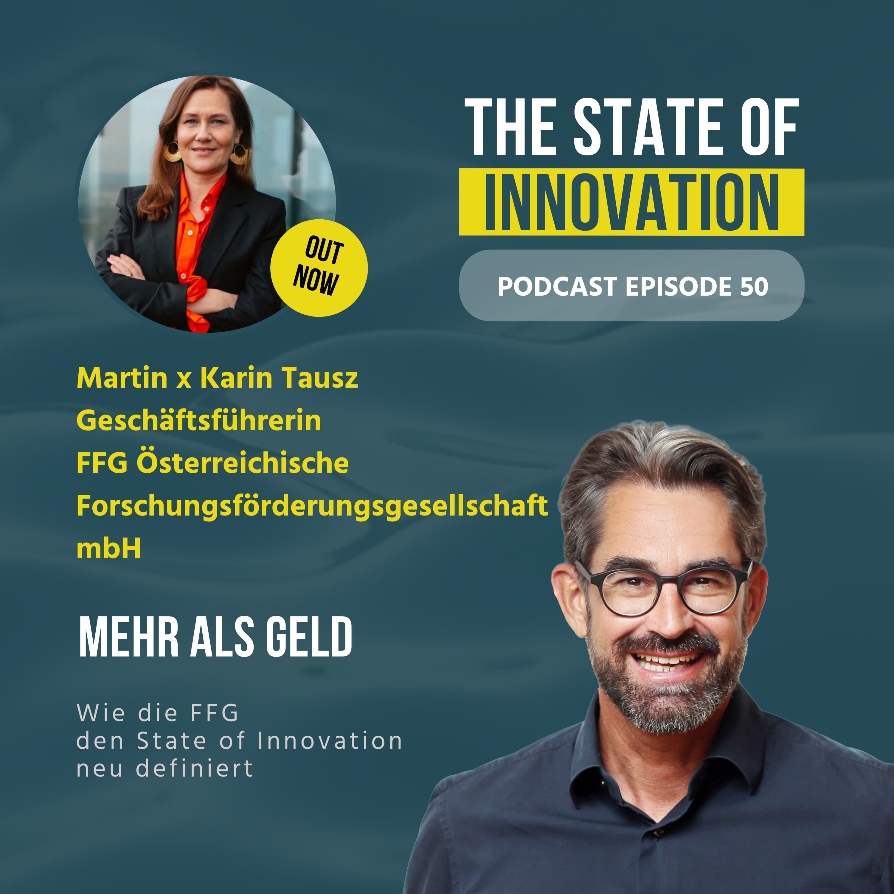 #50 Mehr als Geld - wie die FFG den State of Innovation neu definiert