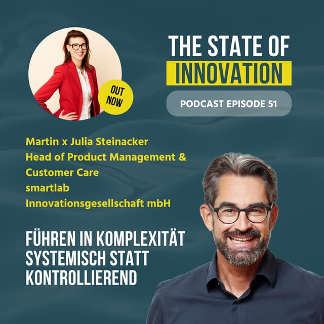 #51 Führen in Komplexität: Systemisch statt kontrollierend.